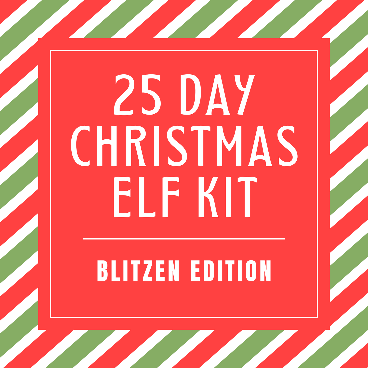25 Day Elf Kit Product Label Blitzen