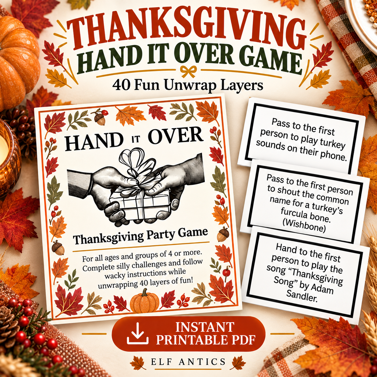 Thanksgiving Hand It Over Party Game – Printable PDF